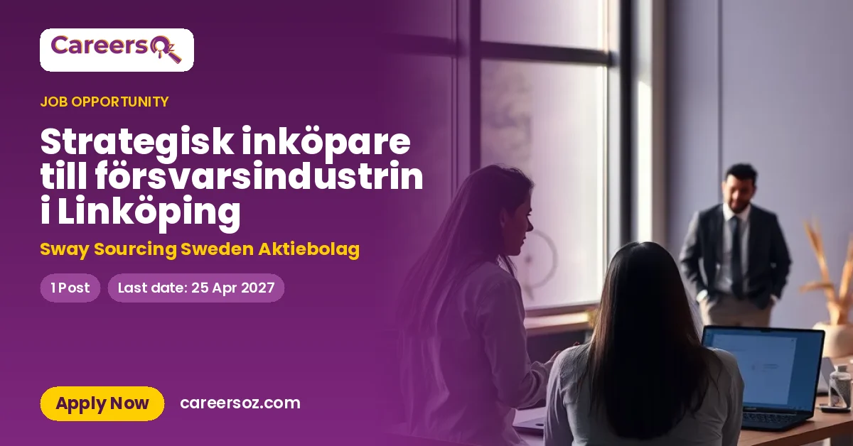 Strategisk inköpare till försvarsindustrin i Linköping – Sway Sourcing Sweden Aktiebolag