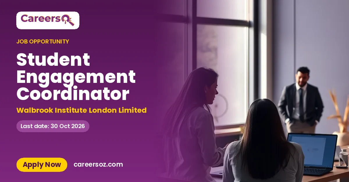 Student Engagement Coordinator – Walbrook Institute London Limited