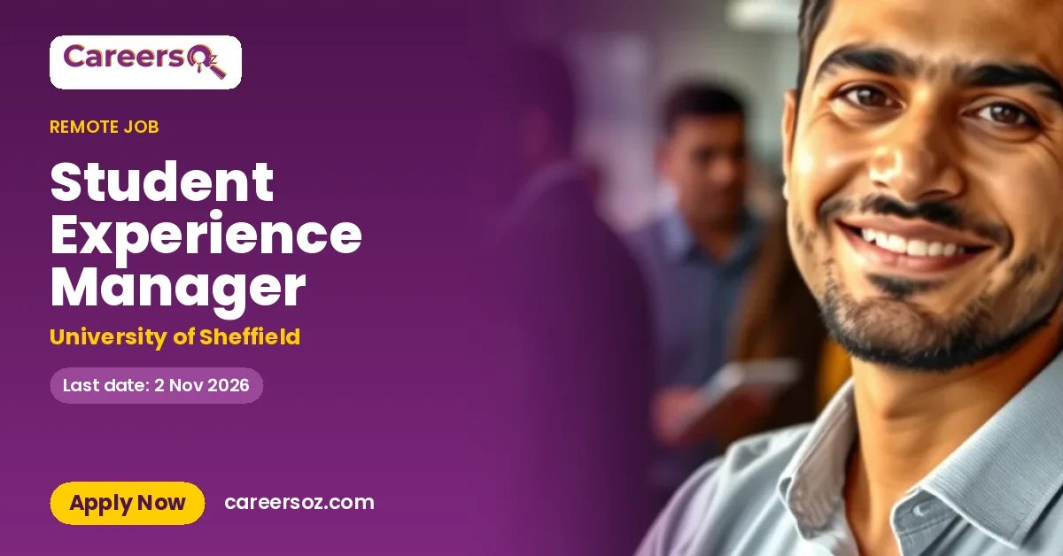 Student Experience Manager – University of Sheffield