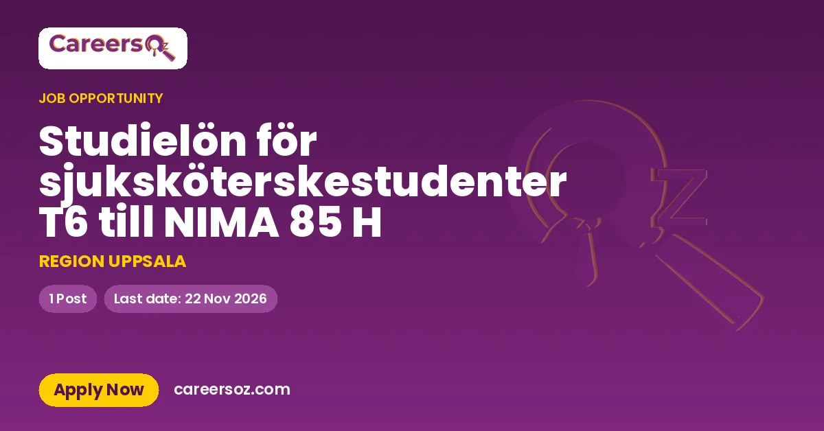 Studielön för sjuksköterskestudenter T6 till NIMA 85 H – REGION UPPSALA