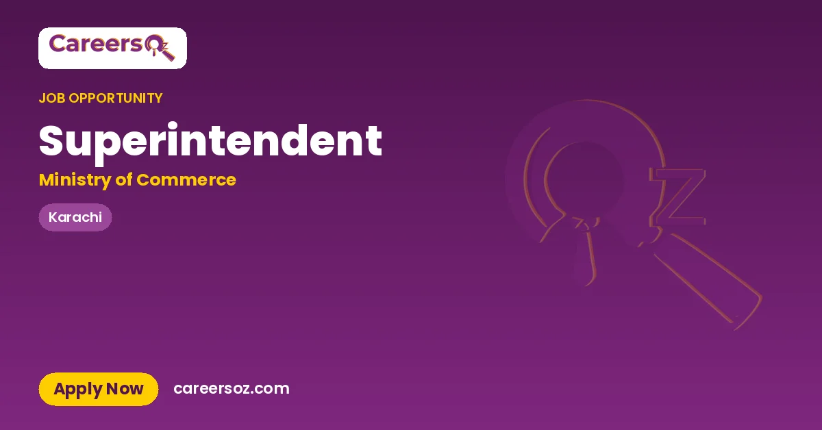 Superintendent – Ministry of Commerce