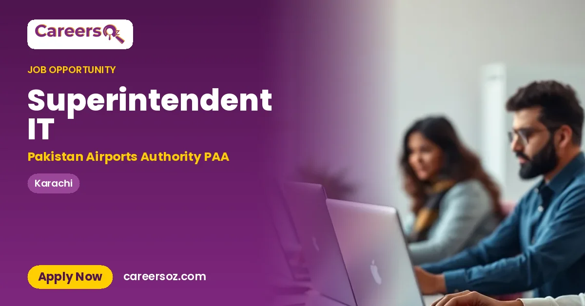 Superintendent IT – Pakistan Airports Authority PAA