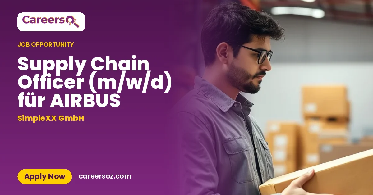 Supply Chain Officer (m/w/d) für AIRBUS – SimpleXX GmbH