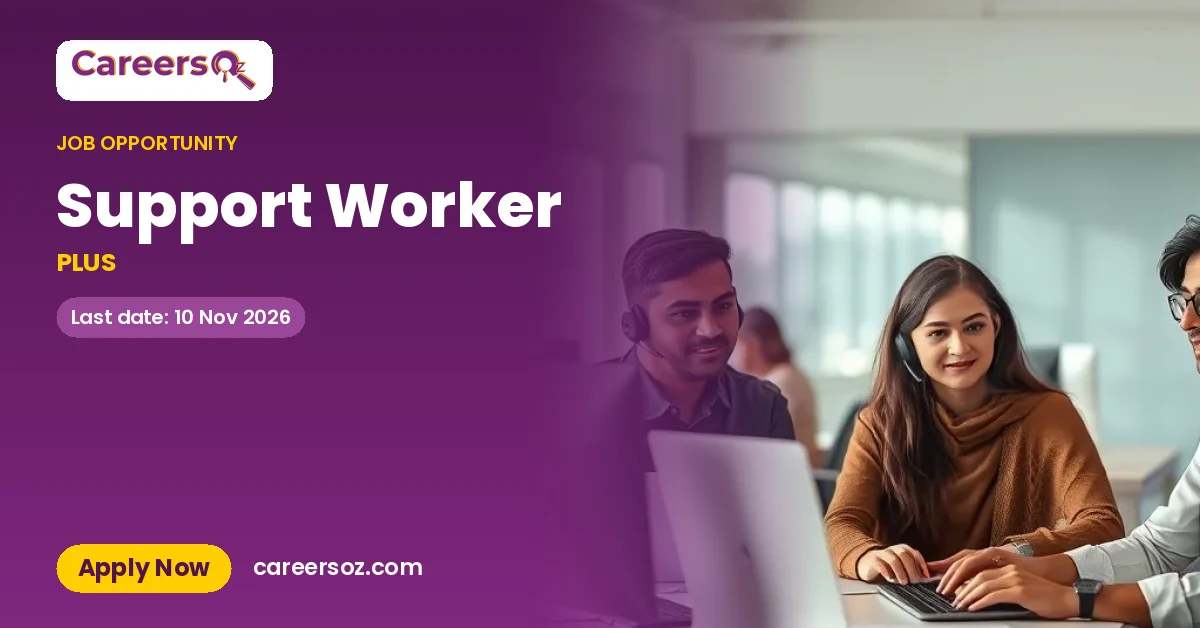 Support Worker – PLUS