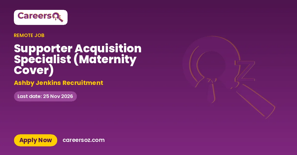 Supporter Acquisition Specialist (Maternity Cover) – Ashby Jenkins Recruitment