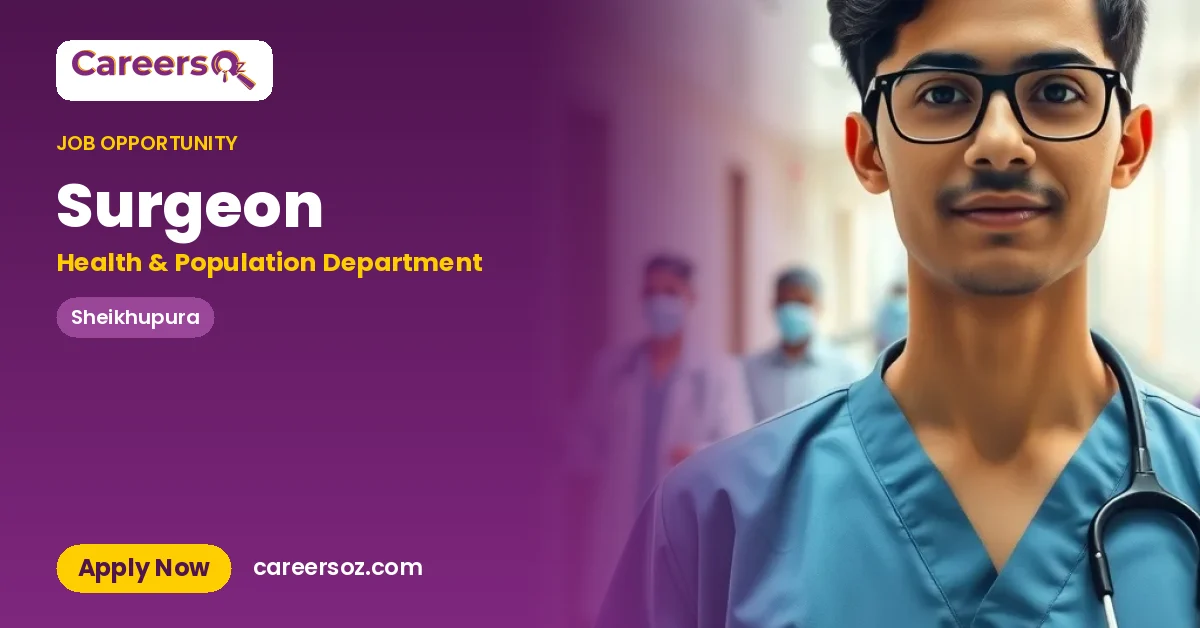Surgeon – Health & Population Department