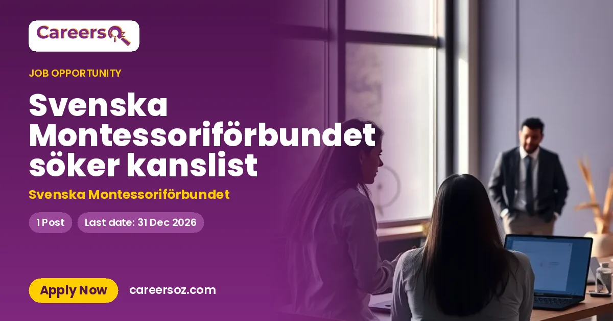 Svenska Montessoriförbundet söker kanslist – Svenska Montessoriförbundet