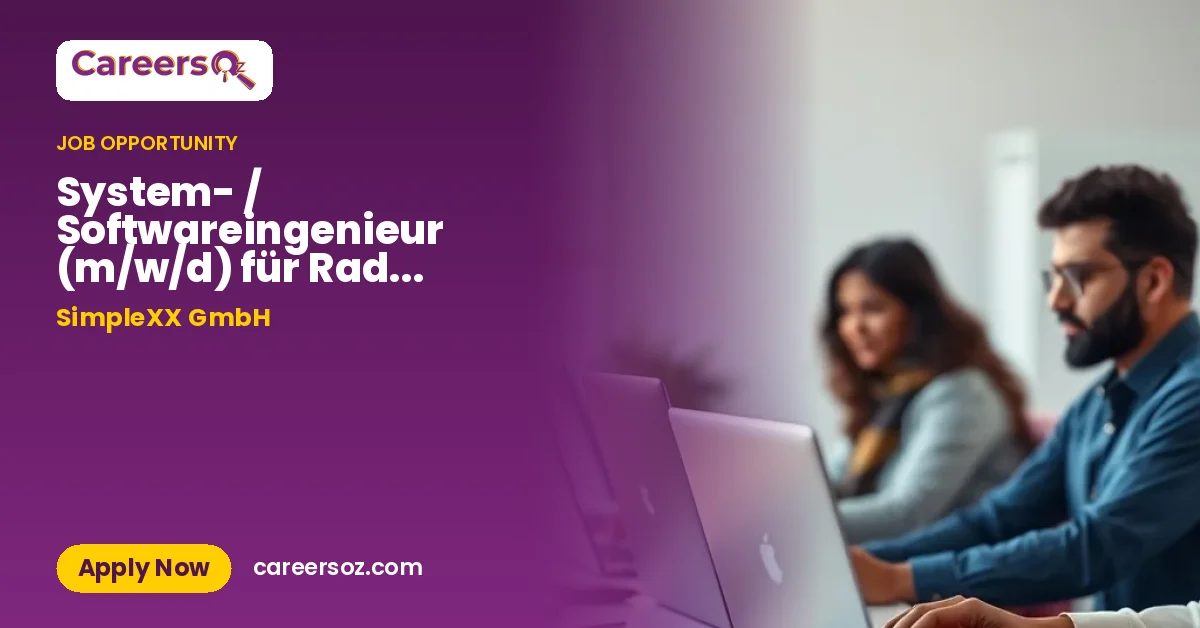 System- / Softwareingenieur (m/w/d) für Radar Testsysteme – SimpleXX GmbH