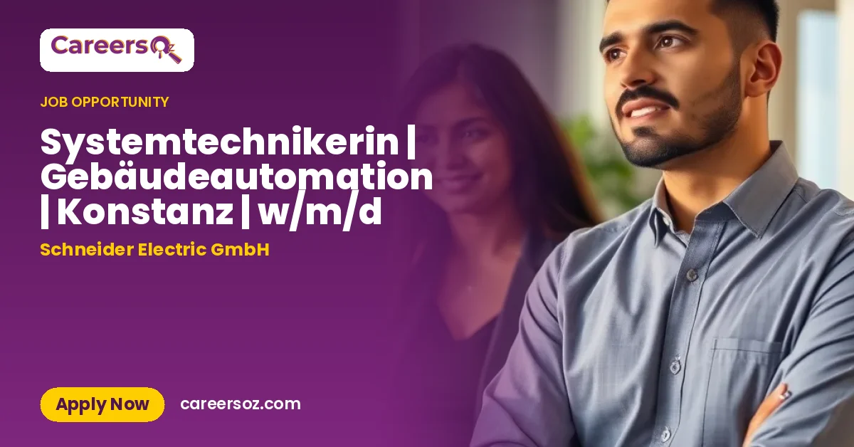 Systemtechnikerin | Gebäudeautomation | Konstanz | w/m/d – Schneider Electric GmbH