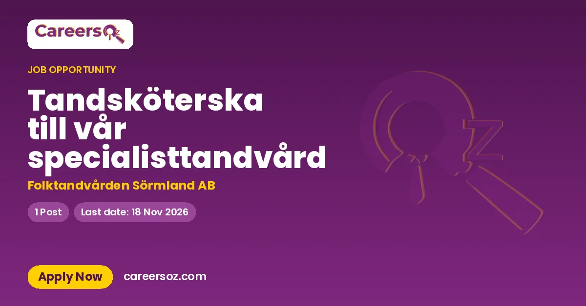 Tandsköterska till vår specialisttandvård – Folktandvården Sörmland AB