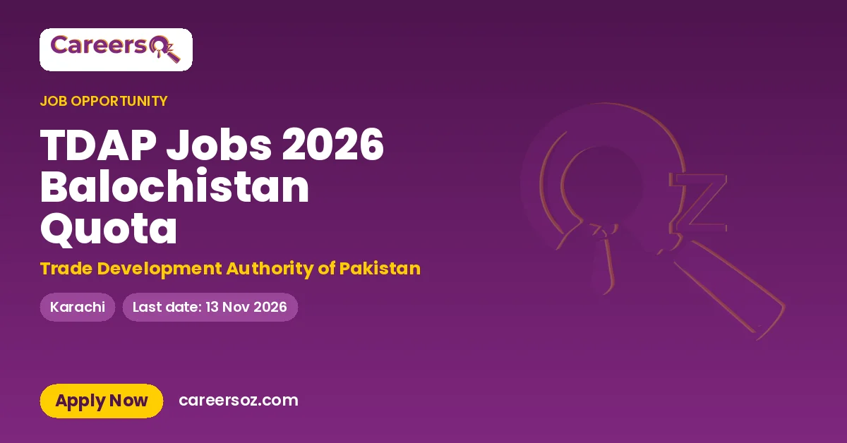 TDAP Jobs 2026 Balochistan Quota – Trade Development Authority of Pakistan