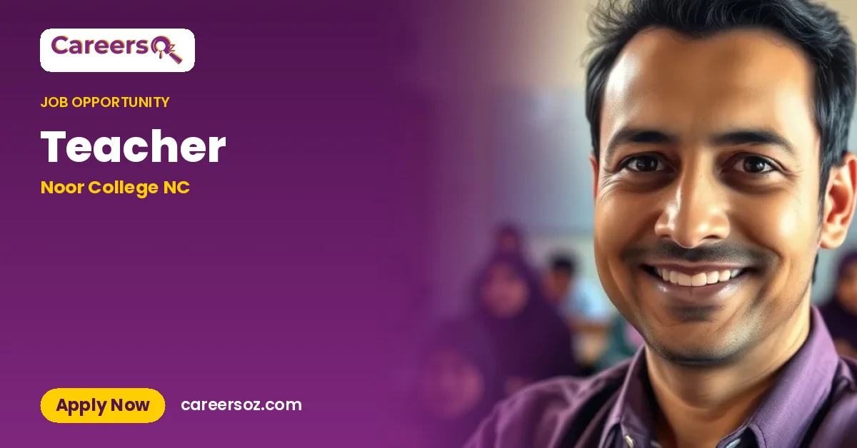 Teacher – Noor College NC