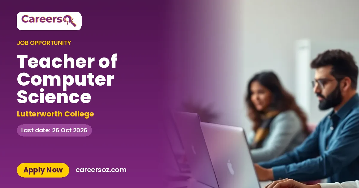 Teacher of Computer Science – Lutterworth College