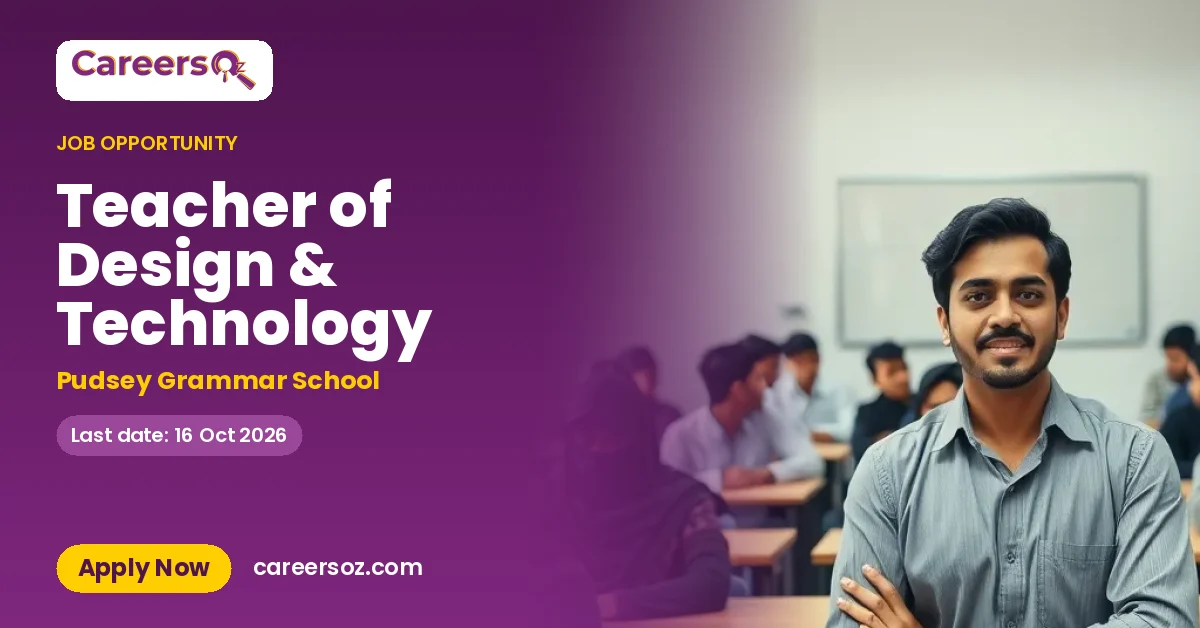 Teacher of Design & Technology – Pudsey Grammar School