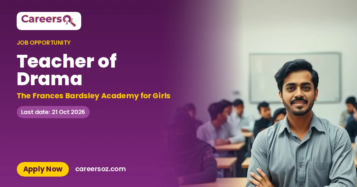 Teacher of Drama – The Frances Bardsley Academy for Girls