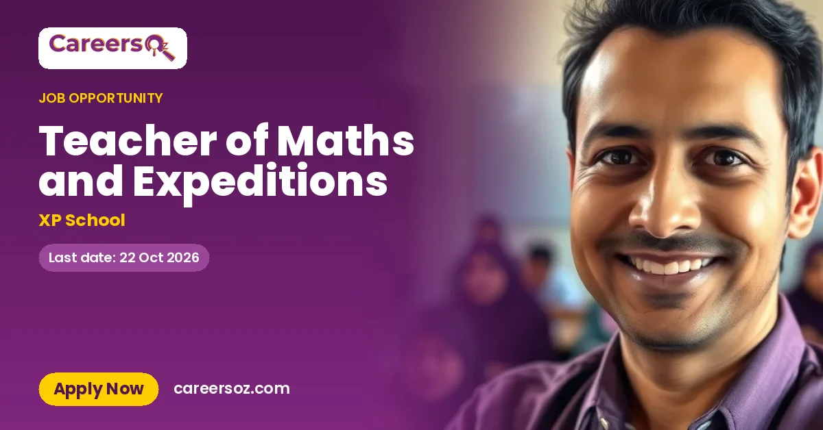 Teacher of Maths and Expeditions – XP School