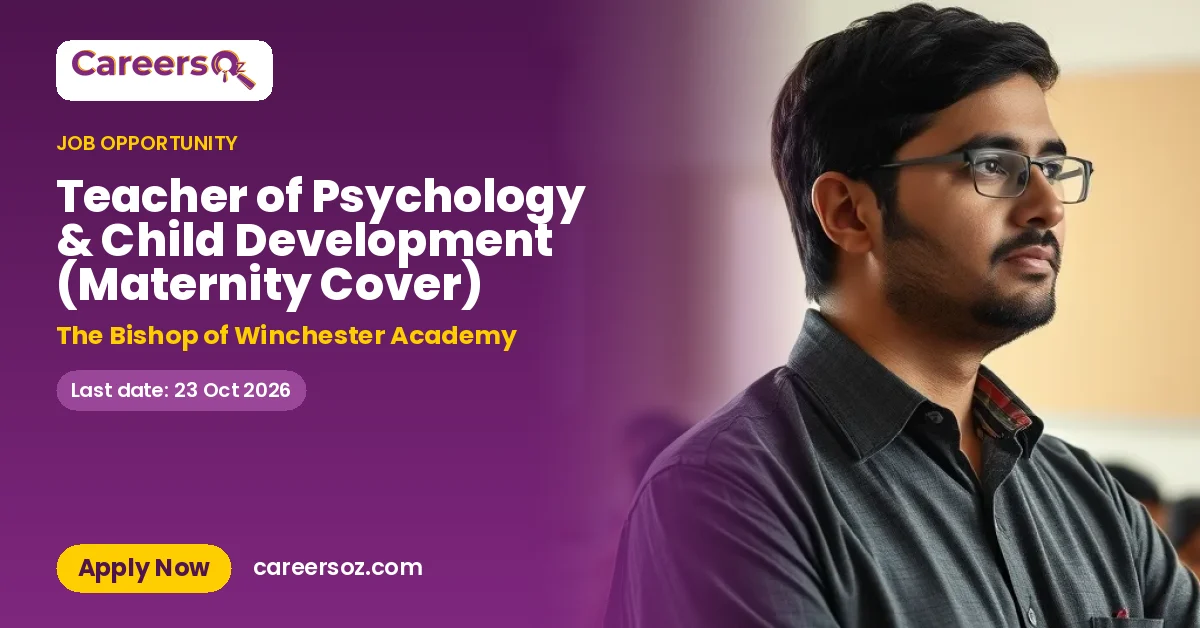 Teacher of Psychology & Child Development (Maternity Cover) – The Bishop of Winchester Academy