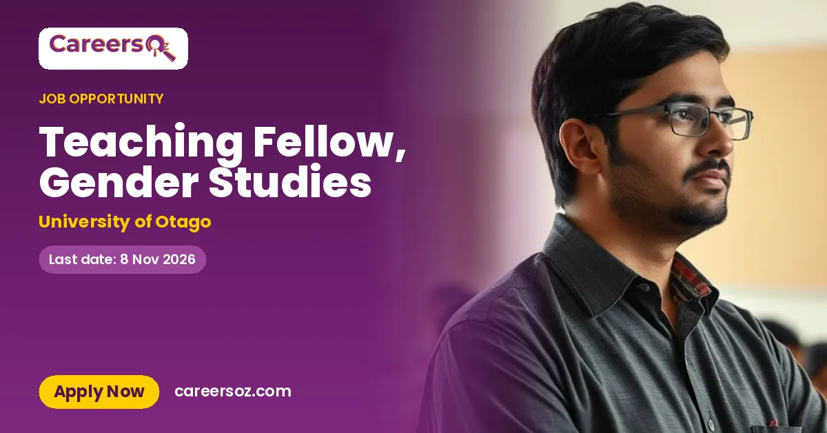 Teaching Fellow, Gender Studies – University of Otago