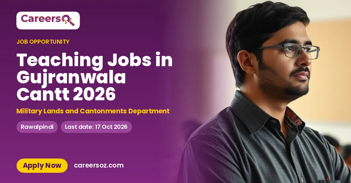 Teaching Jobs in Gujranwala Cantt 2026 – Military Lands and Cantonments Department