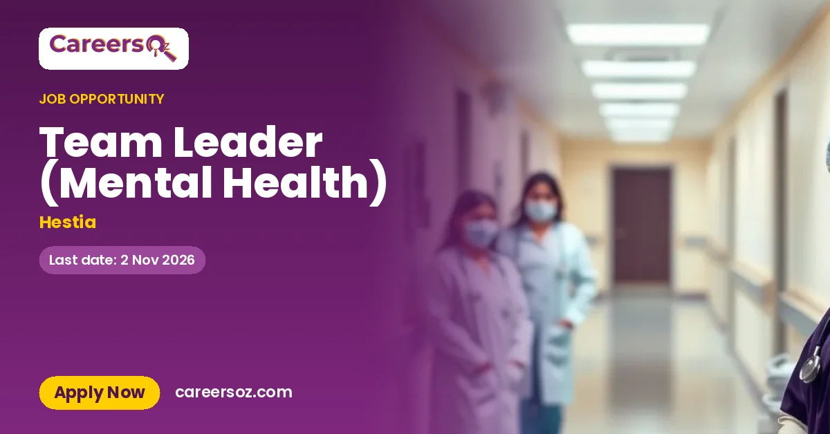 Team Leader (Mental Health) – Hestia