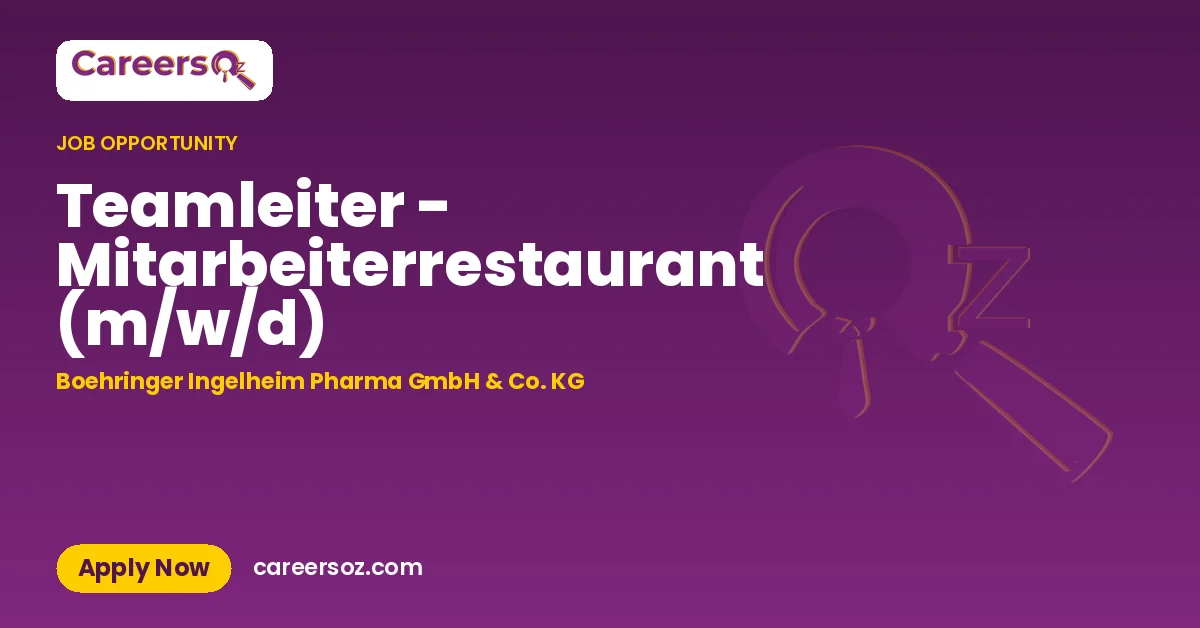 Teamleiter - Mitarbeiterrestaurant (m/w/d) – Boehringer Ingelheim Pharma GmbH & Co. KG