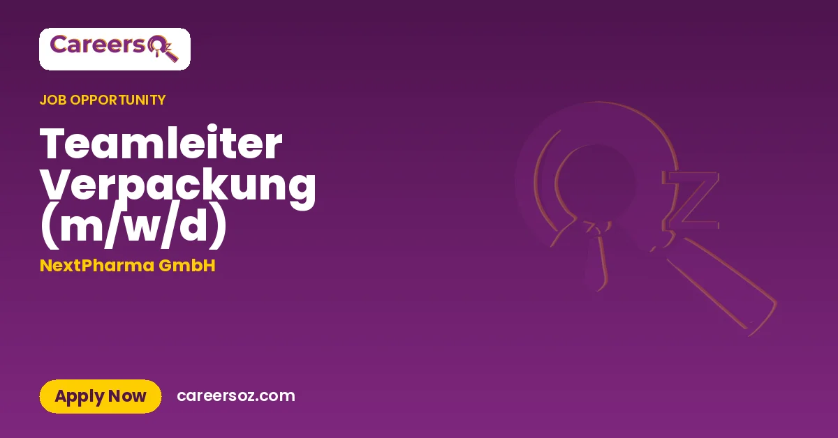 Teamleiter Verpackung (m/w/d) – NextPharma GmbH