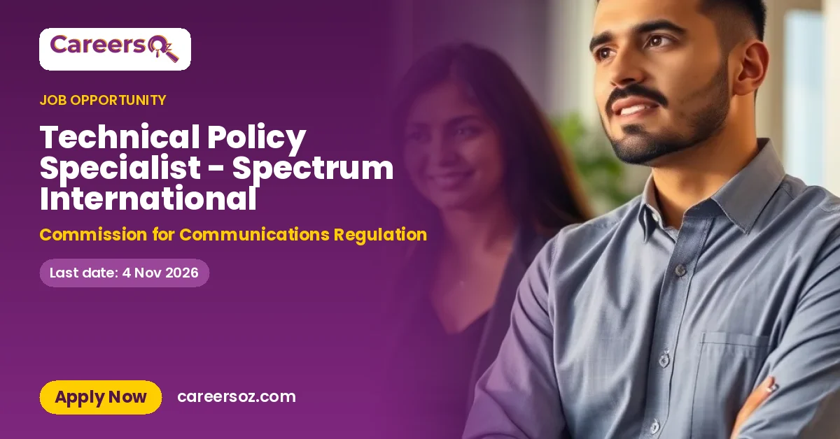 Technical Policy Specialist - Spectrum International – Commission for Communications Regulation