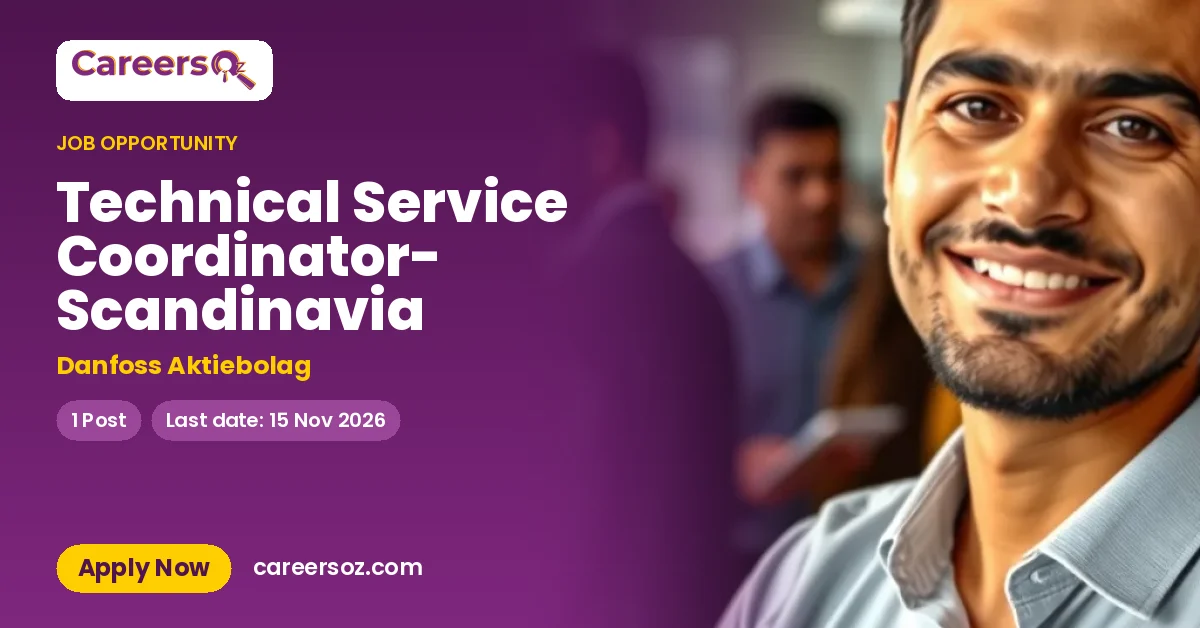 Technical Service Coordinator- Scandinavia – Danfoss Aktiebolag