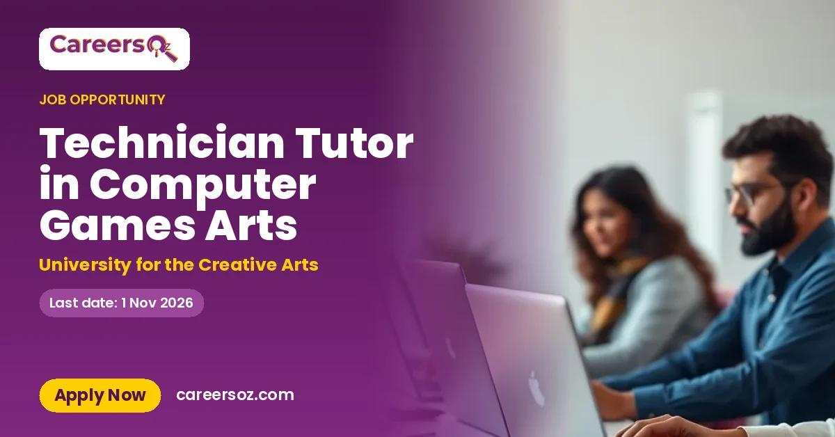 Technician Tutor in Computer Games Arts – University for the Creative Arts