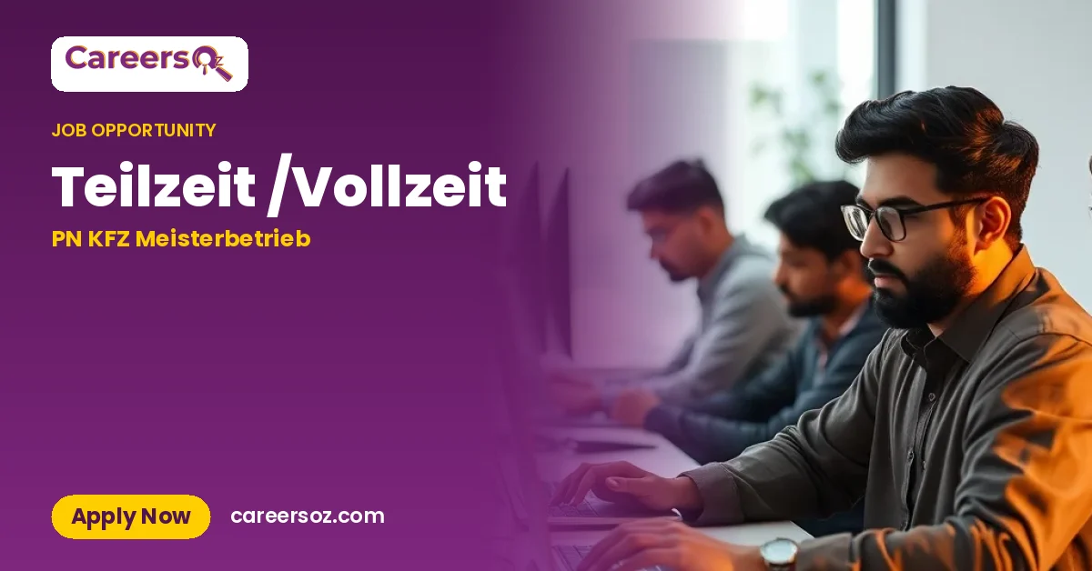 Teilzeit /Vollzeit – PN KFZ Meisterbetrieb
