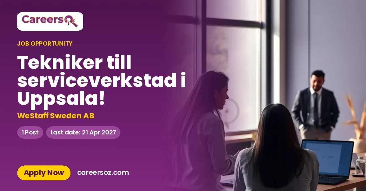 Tekniker till serviceverkstad i Uppsala! – WeStaff Sweden AB