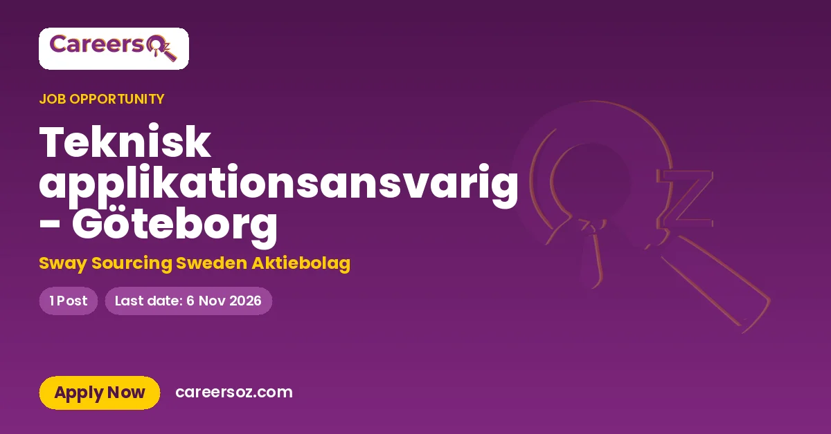 Teknisk applikationsansvarig - Göteborg – Sway Sourcing Sweden Aktiebolag