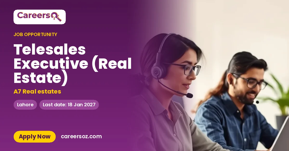 Telesales Executive (Real Estate) – A7 Real estates