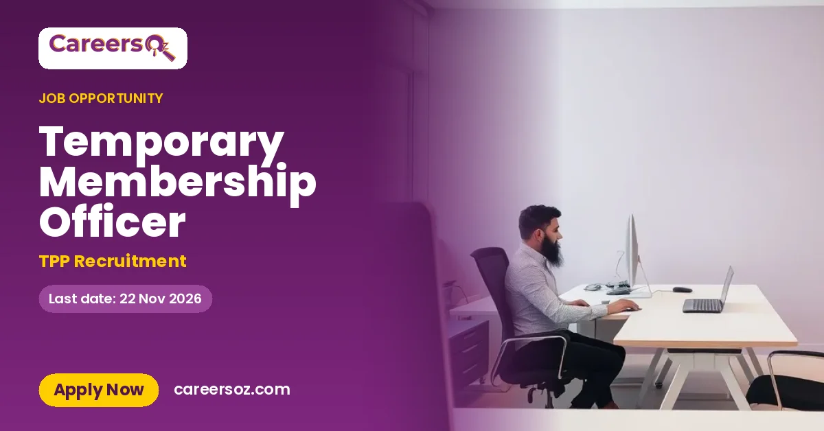 Temporary Membership Officer – TPP Recruitment