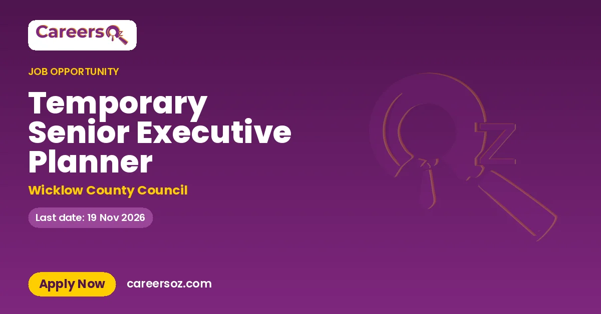 Temporary Senior Executive Planner – Wicklow County Council