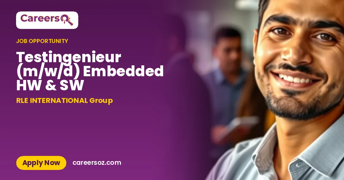 Testingenieur (m/w/d) Embedded HW & SW – RLE INTERNATIONAL Group