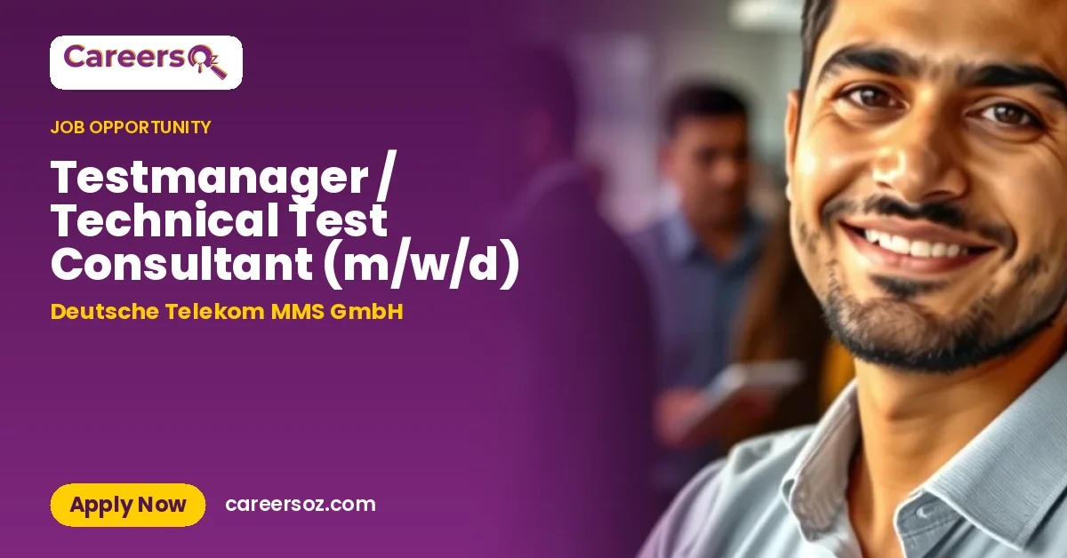 Testmanager / Technical Test Consultant (m/w/d) – Deutsche Telekom MMS GmbH