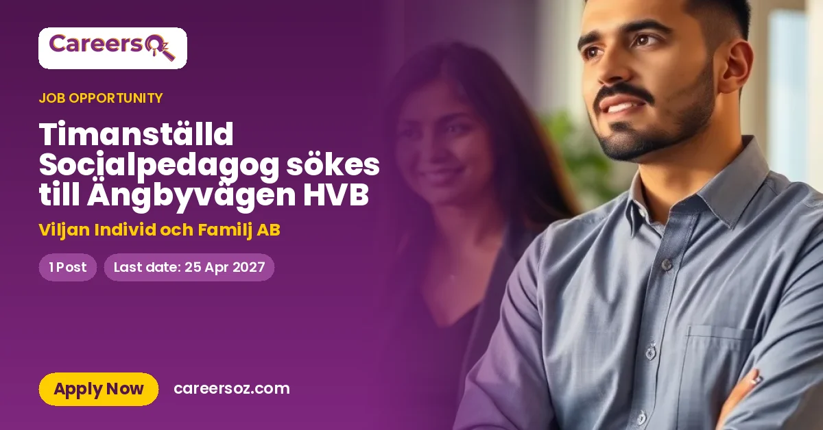 Timanställd Socialpedagog sökes till Ängbyvägen HVB – Viljan Individ och Familj AB
