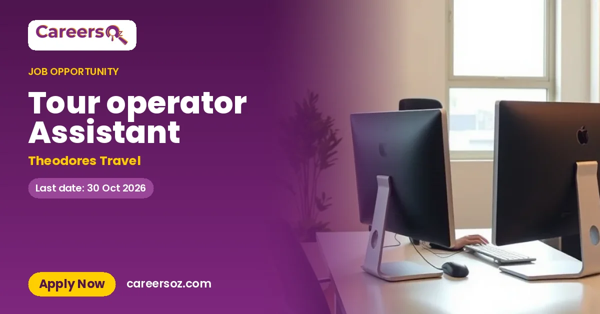 Tour operator Assistant – Theodores Travel