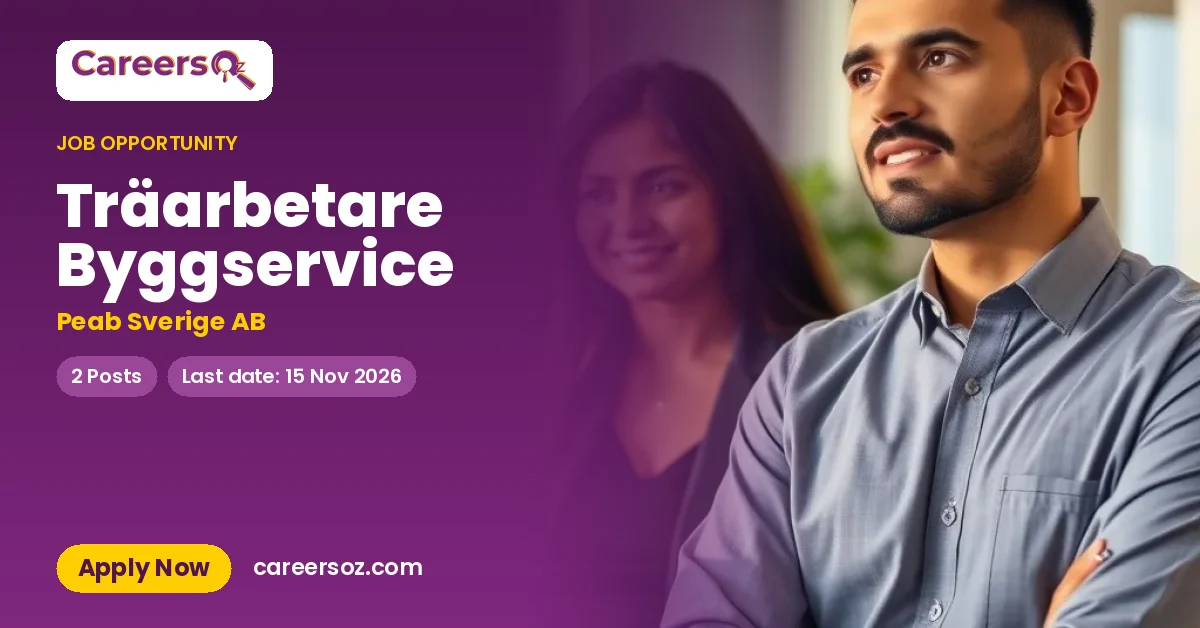 Träarbetare Byggservice – Peab Sverige AB