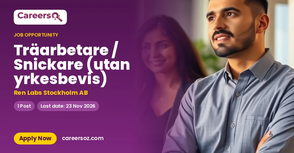 Träarbetare / Snickare (utan yrkesbevis) – Ren Labs Stockholm AB