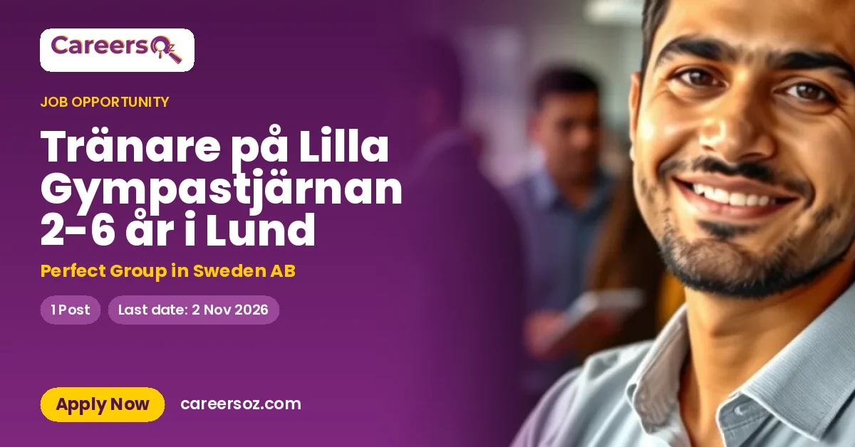 Tränare på Lilla Gympastjärnan 2-6 år i Lund – Perfect Group in Sweden AB