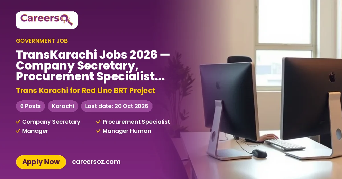 TransKarachi Jobs 2026 — Company Secretary, Procurement Specialist & 4 More Posts – Trans Karachi for Red Line BRT Project