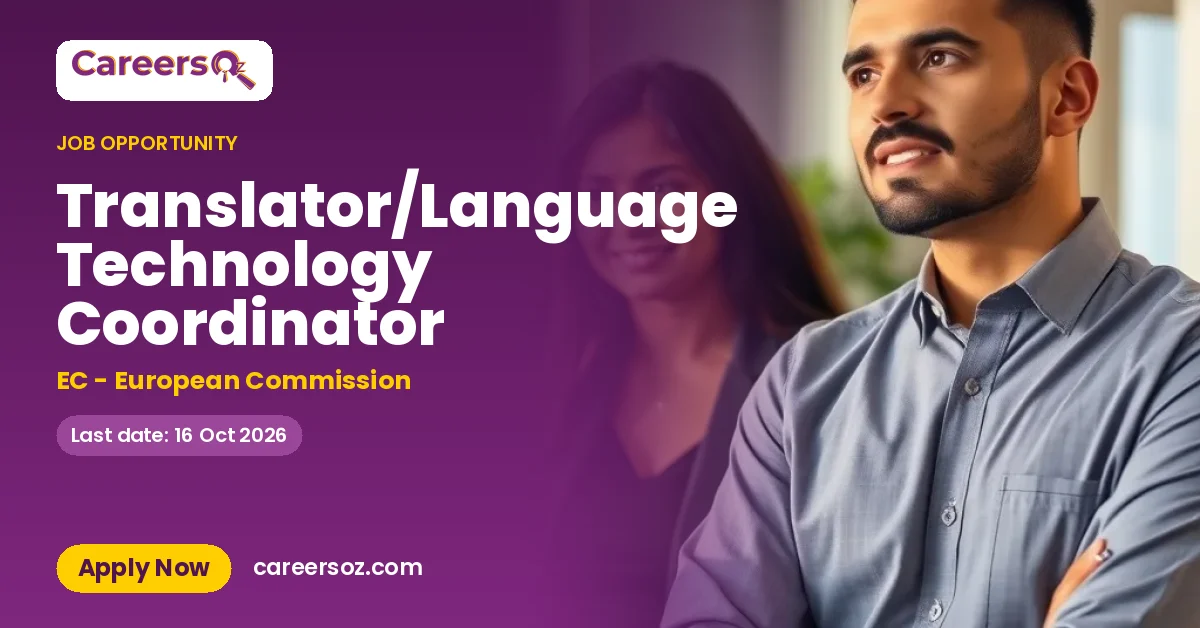 Translator/Language Technology Coordinator – EC - European Commission