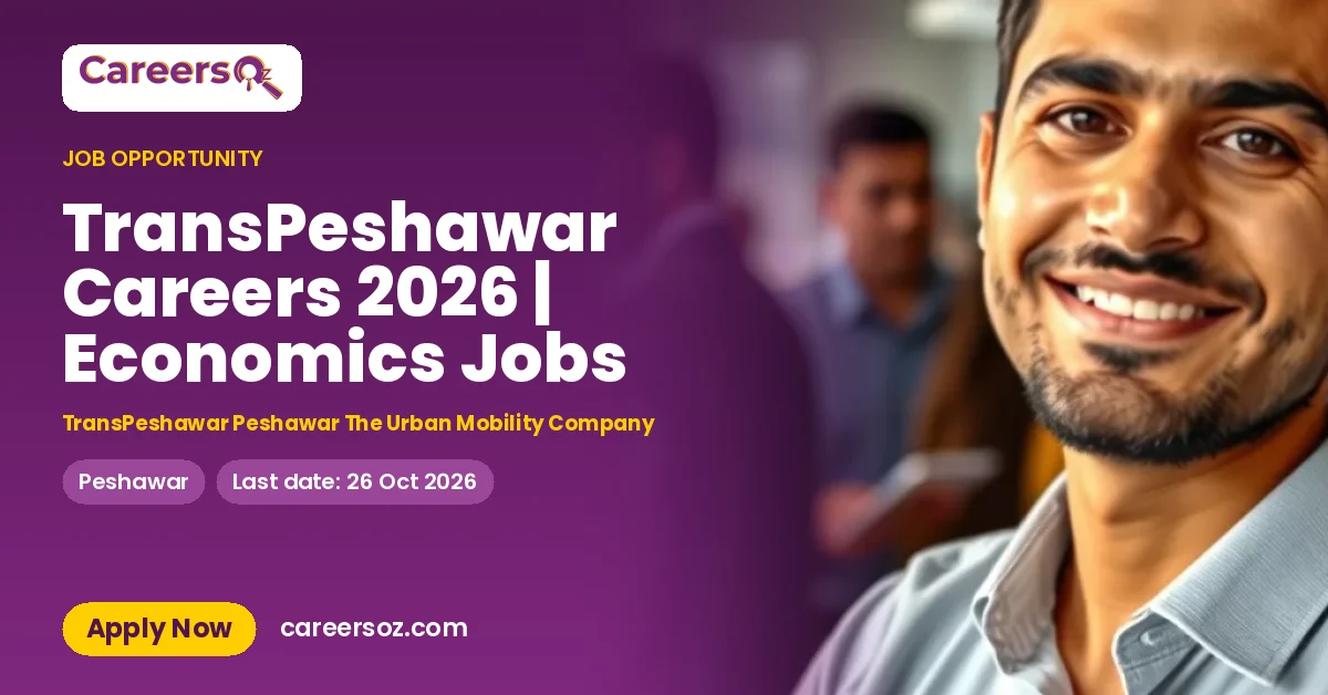 TransPeshawar Careers 2026 | Economics Jobs – TransPeshawar Peshawar The Urban Mobility Company