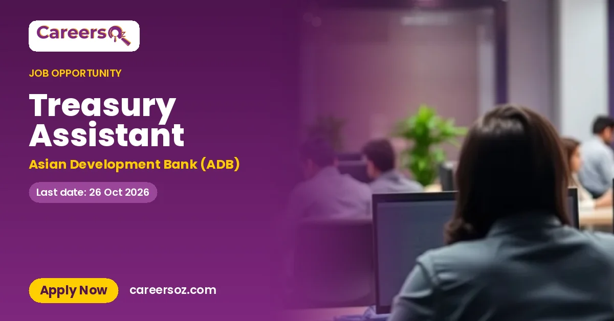 Treasury Assistant – Asian Development Bank (ADB)