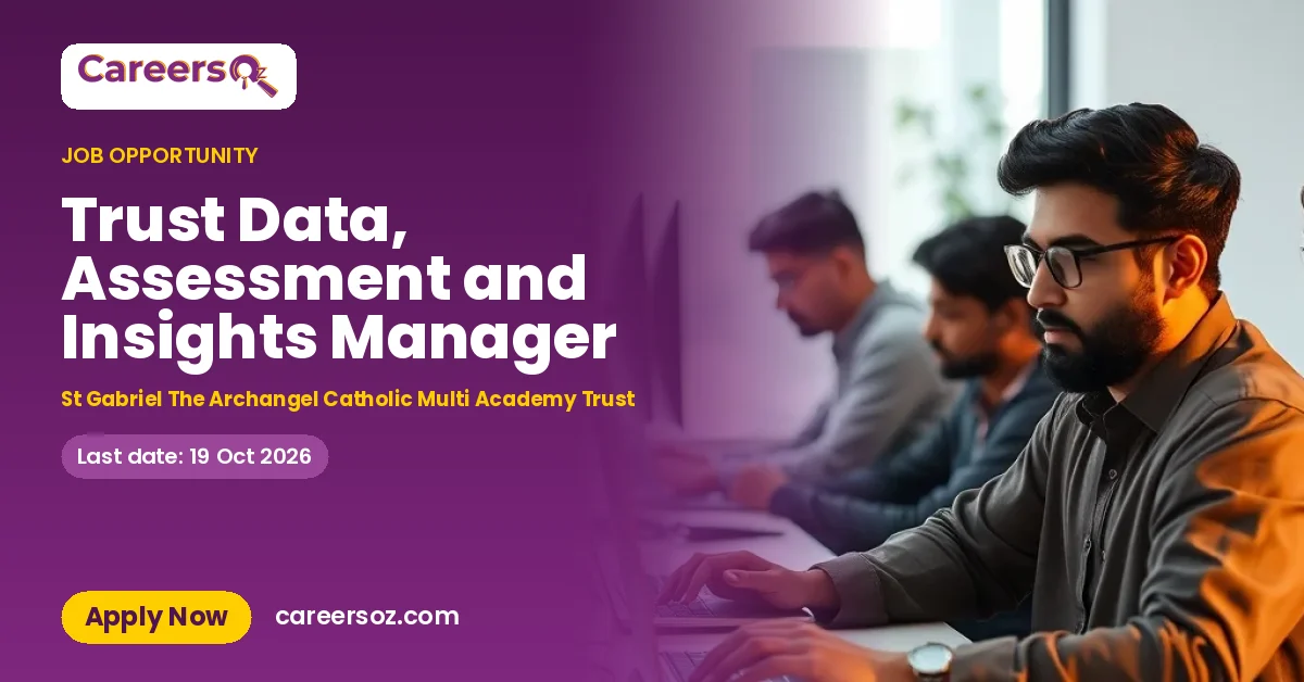 Trust Data, Assessment and Insights Manager – St Gabriel The Archangel Catholic Multi Academy Trust