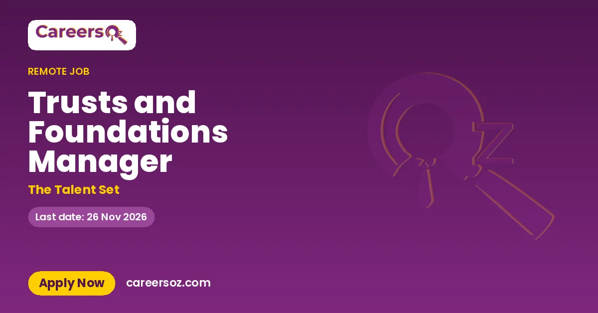 Trusts and Foundations Manager – The Talent Set