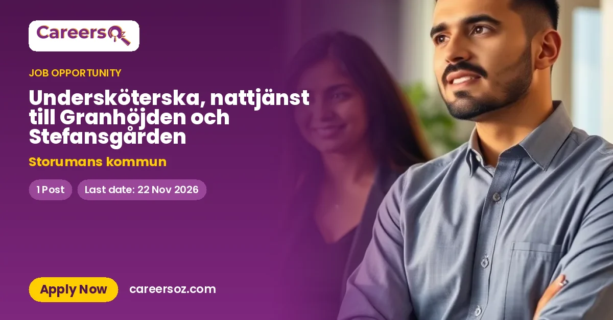 Undersköterska, nattjänst till Granhöjden och Stefansgården – Storumans kommun