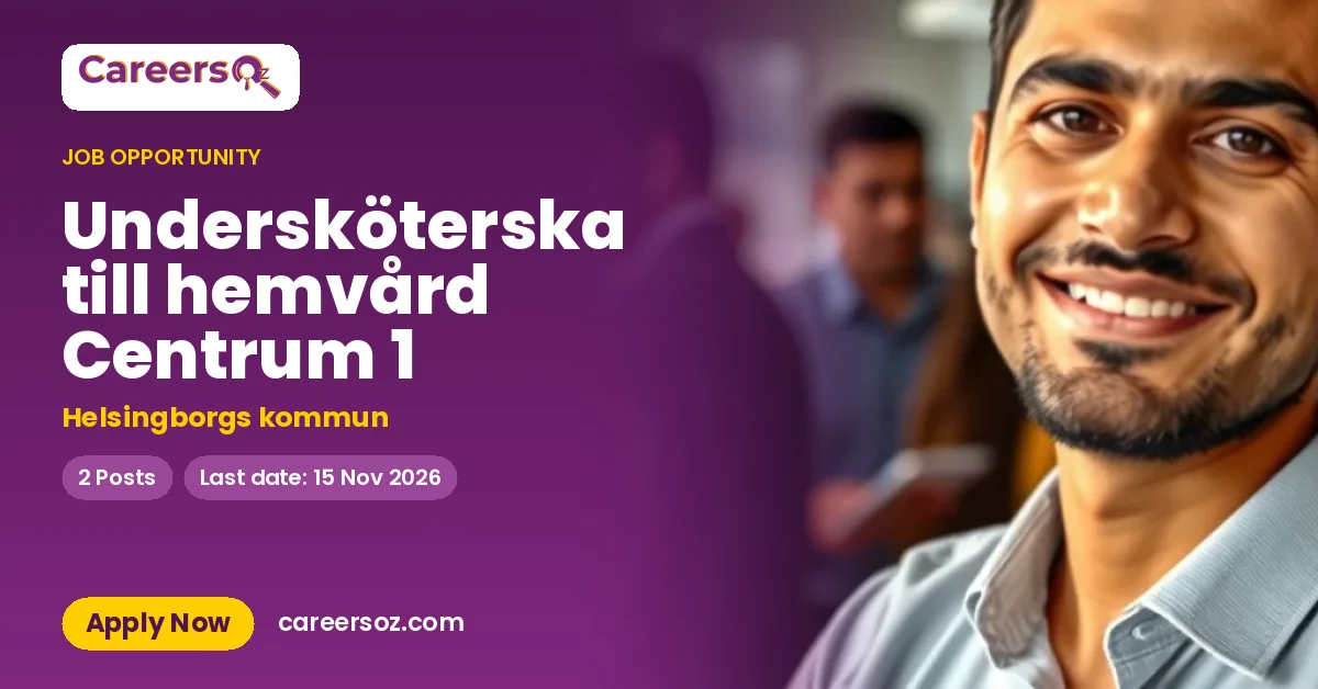 Undersköterska till hemvård Centrum 1 – Helsingborgs kommun